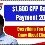 $1,600 CPP Bonus Payment 2024