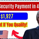 $1,927 Social Security Payment in 48 Hours