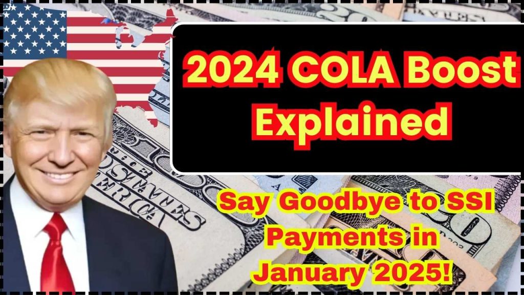 2024 COLA Boost Explained