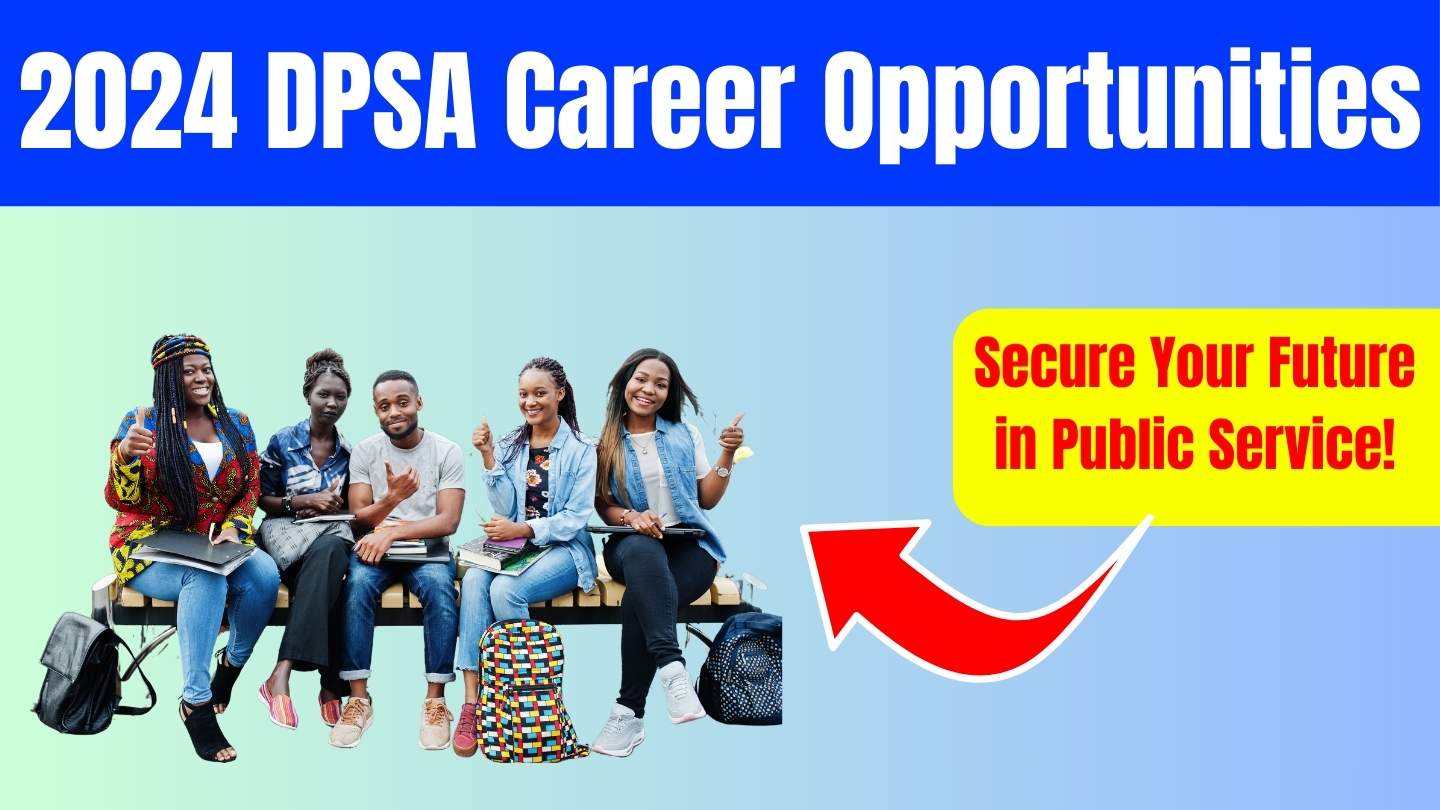 2024 DPSA Career Opportunities