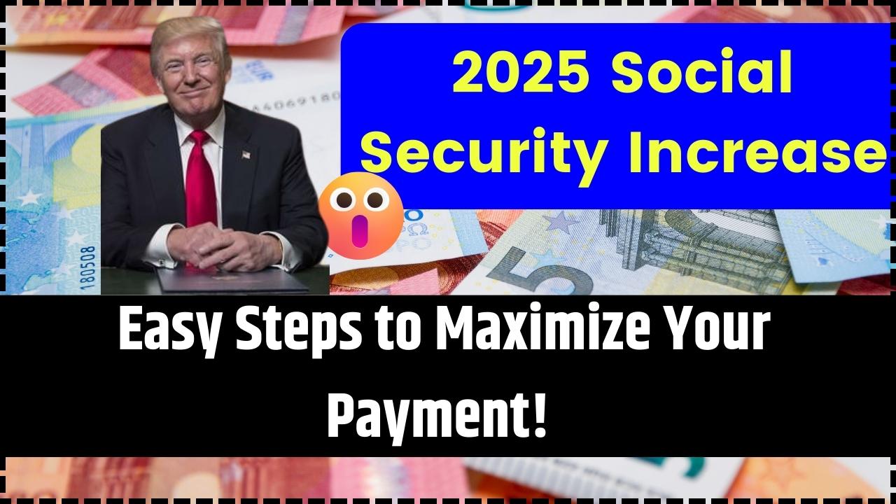 2025 Social Security Increase