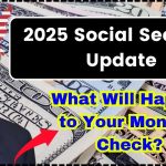 2025 Social Security Update