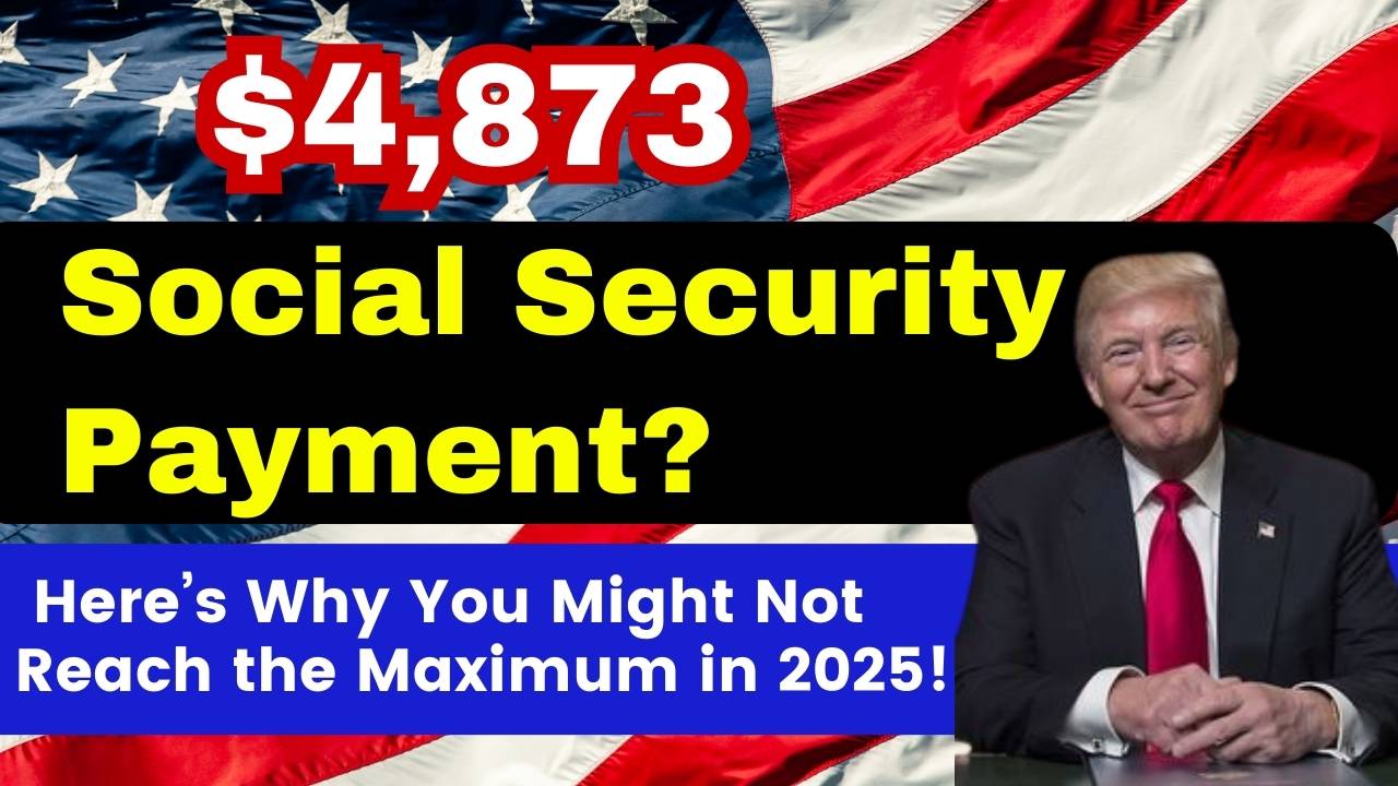 $4,873 Social Security Payment