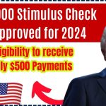 $6000 Stimulus Check Approved for 2024