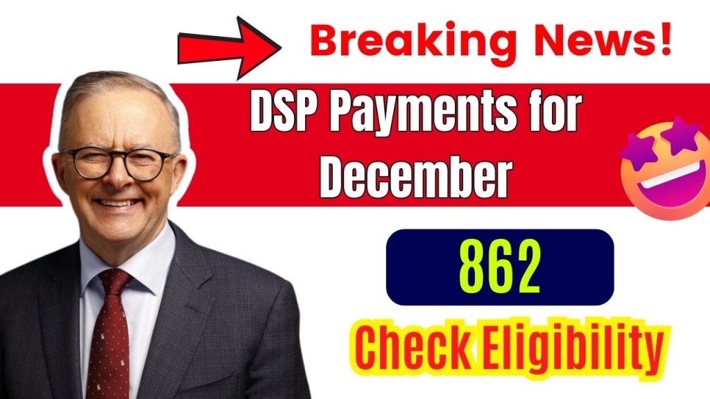 862 DSP Payments for December 2024