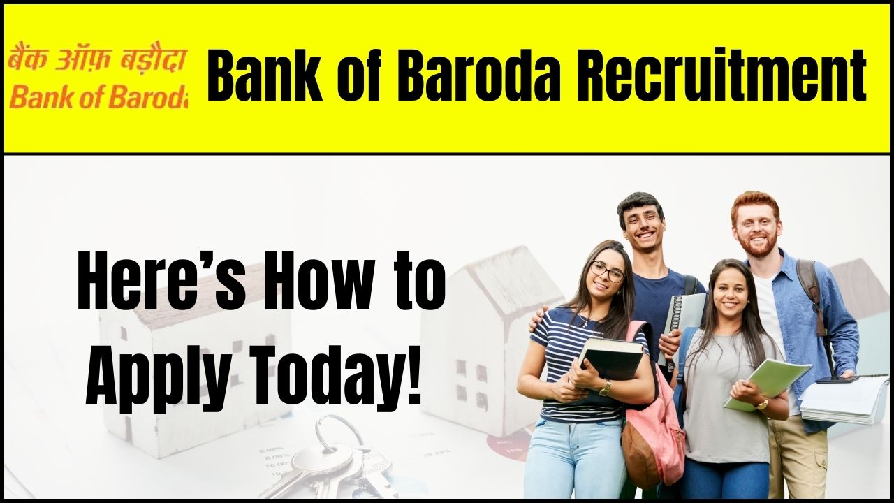 Bank of Baroda Recruitment 2024