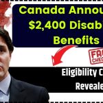 Canada Announces $2,400 Disability Benefits