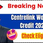 Centrelink Working Credit 2024