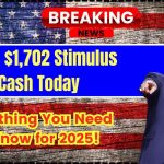 Claim $1,702 Stimulus Cash Today