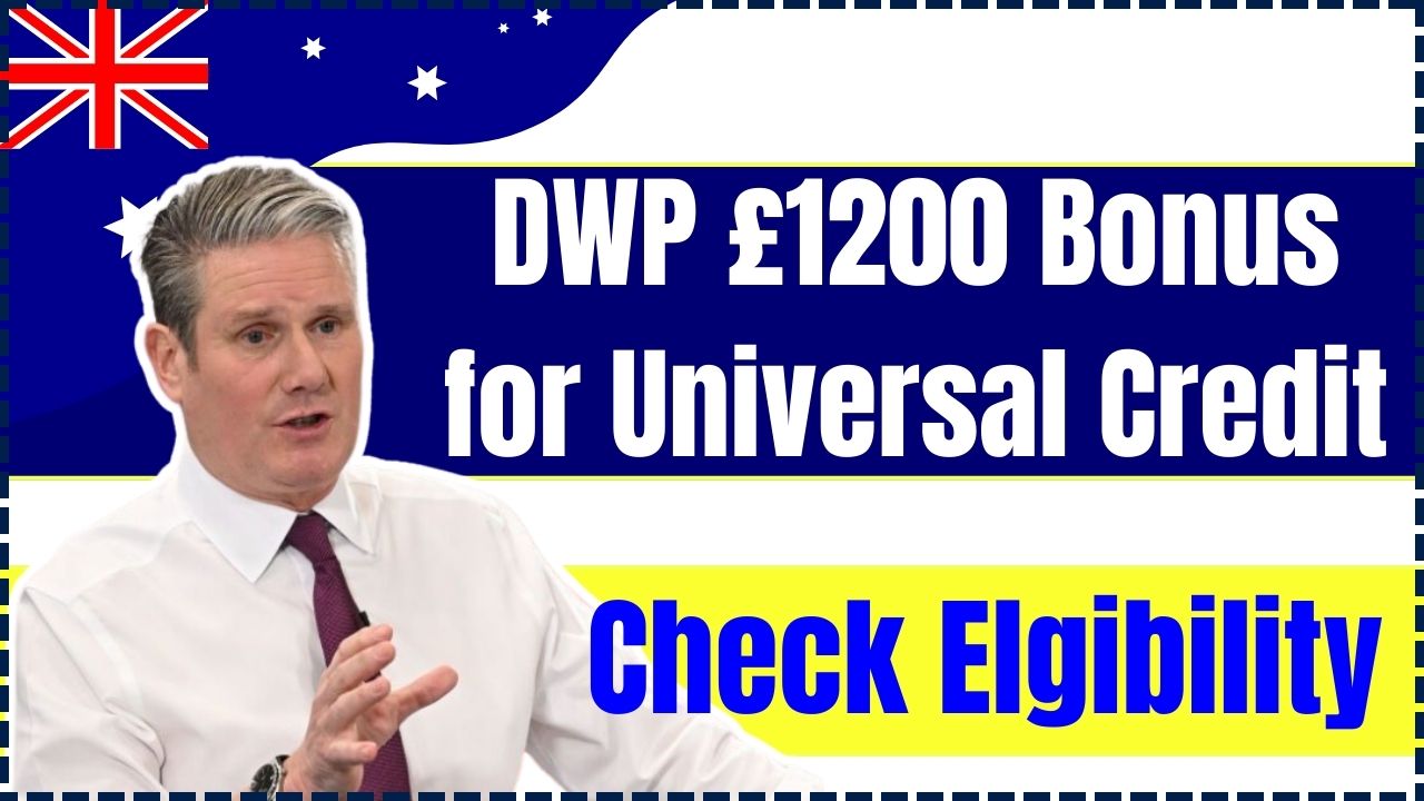 DWP £1200 Bonus for Universal Credit