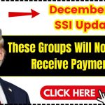 December 31 SSI Update These Groups Will No Longer Receive Payments