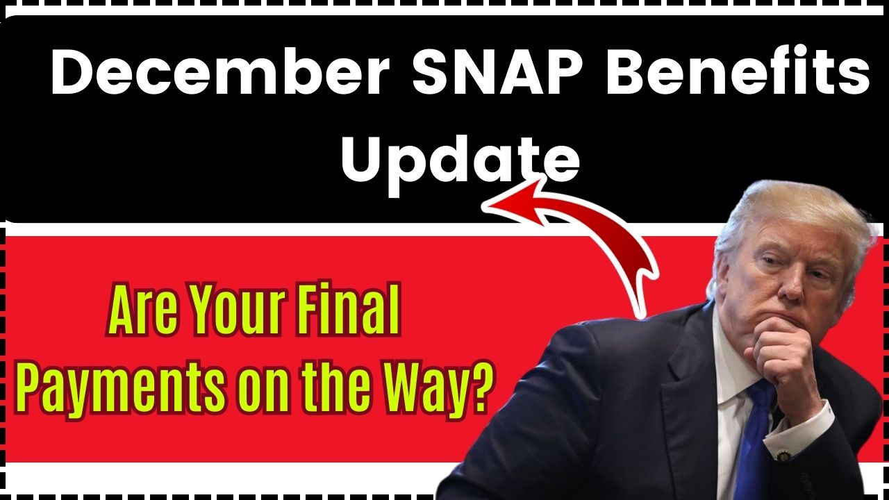 December SNAP Benefits Update