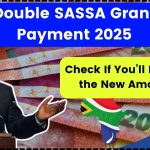 Double SASSA Grant Payment 2025