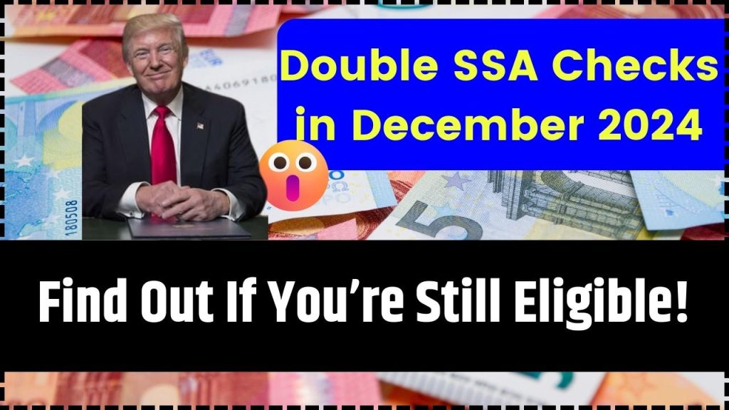 Double SSA Checks in December 2024