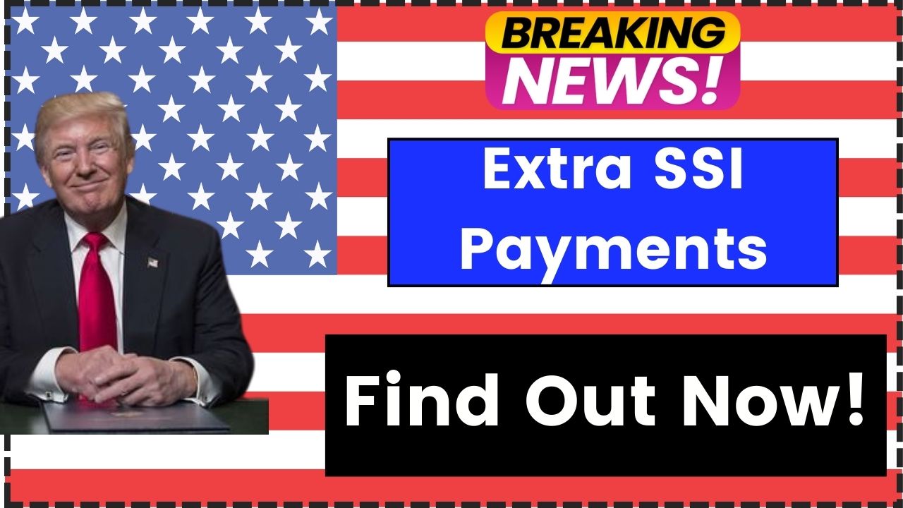 Extra SSI Payments