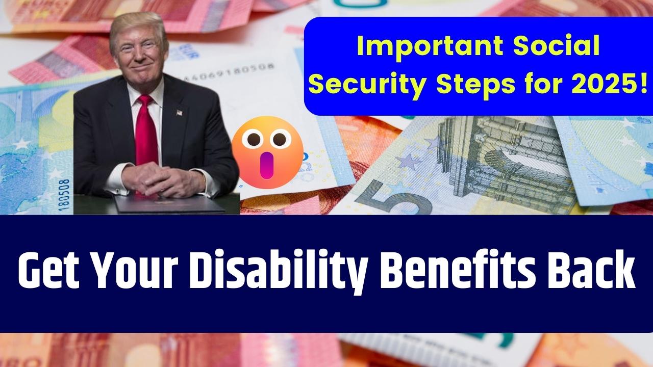 Get Your Disability Benefits Back