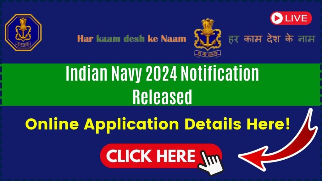 Indian Navy 2024 Notification Released