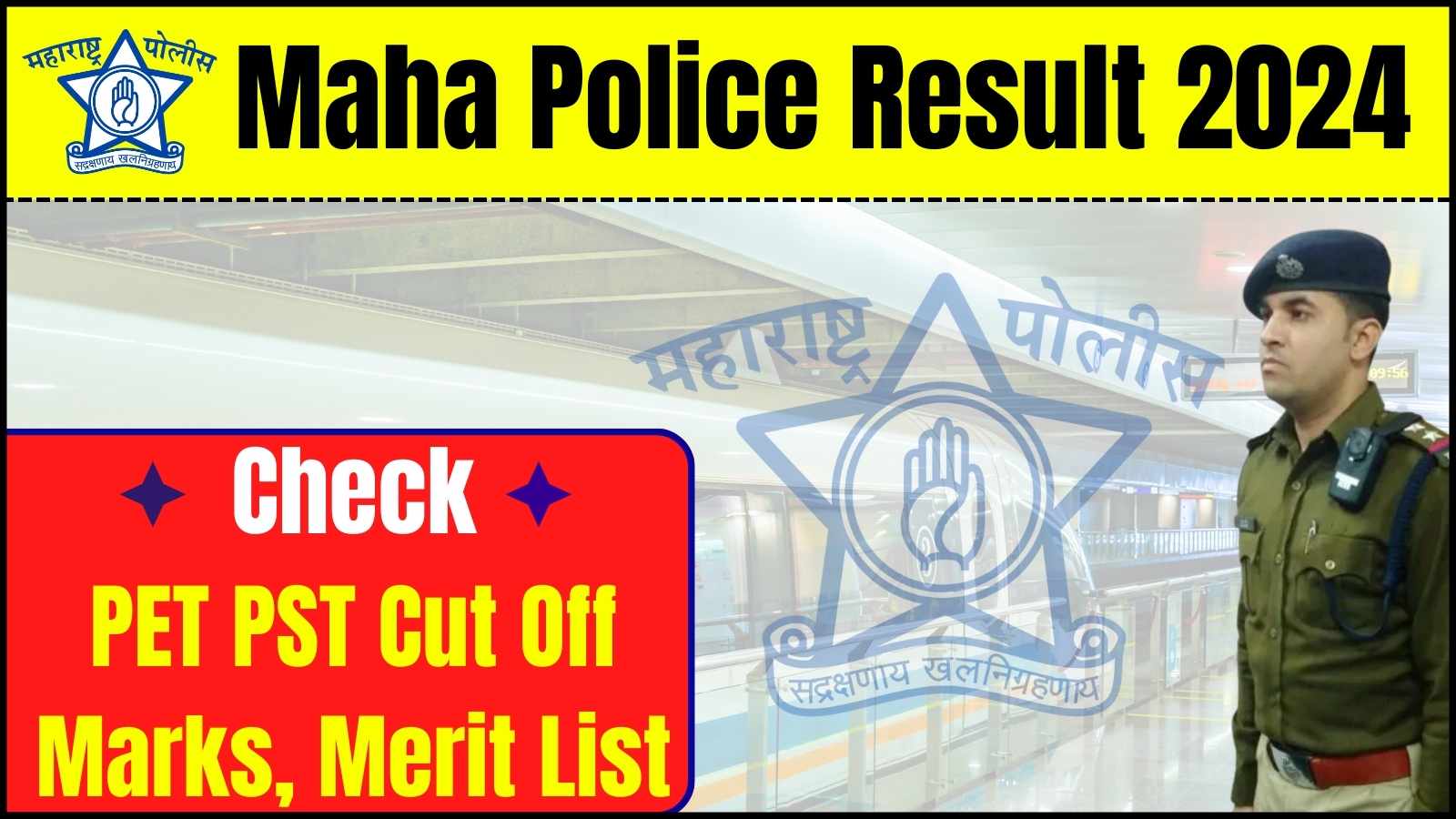 Maha Police Result 2024 Date