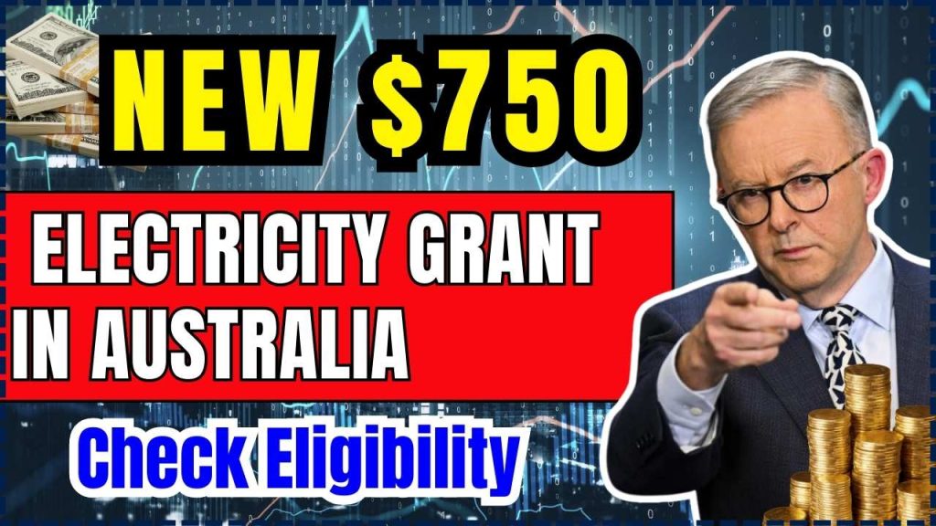 New $750 Electricity Grant in Australia