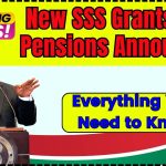 New SSS Grants and Pensions Announced