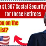 No More $1,907 Social Security Checks for These Retirees in 2025