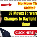 No More Time Shifts US Moves Forward on Changes to Daylight Saving Time!