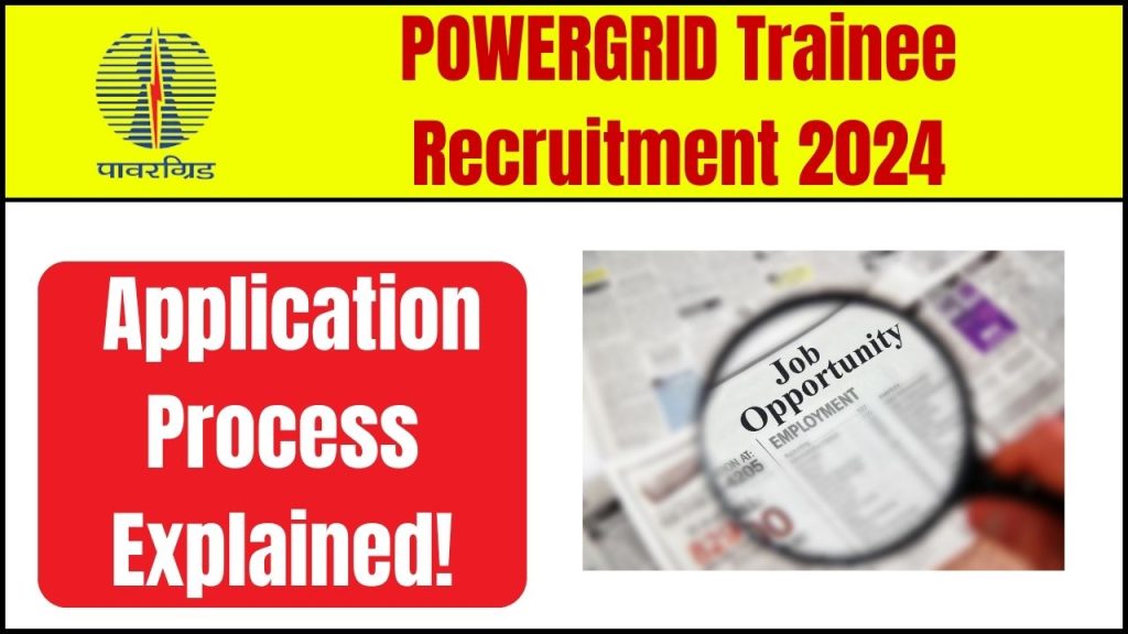 POWERGRID Trainee Recruitment 2024