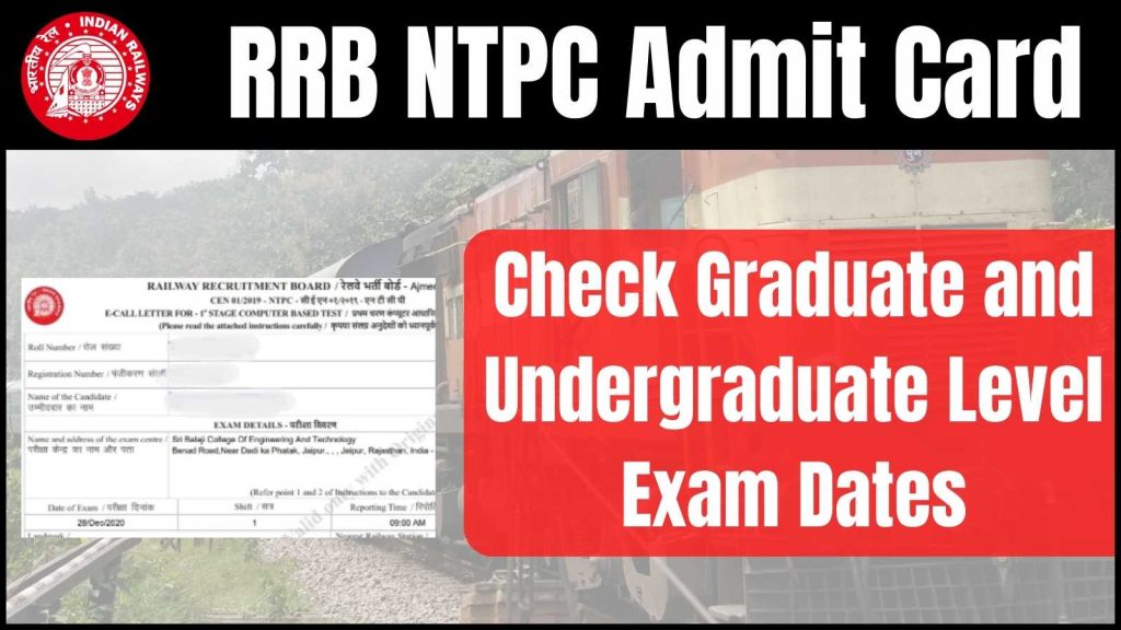 RRB NTPC Admit Card 2024