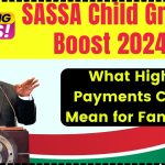 SASSA Child Grant Boost 2024