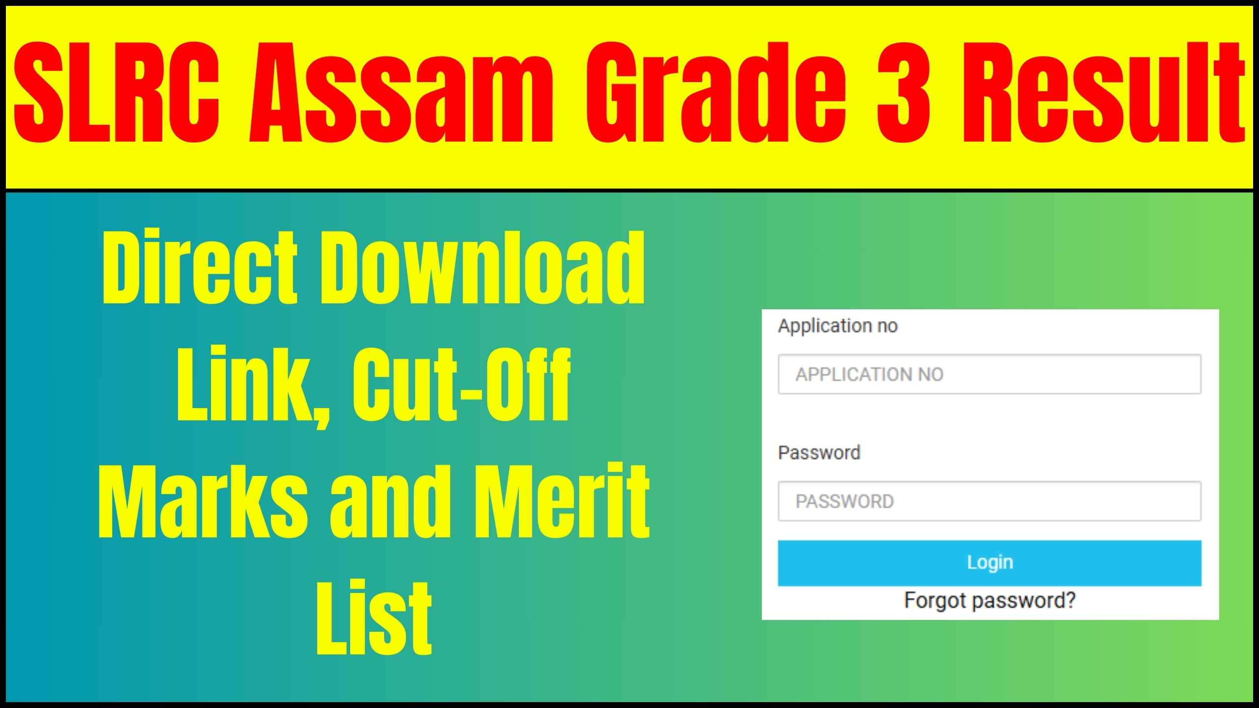 SLRC Assam Grade 3 Result