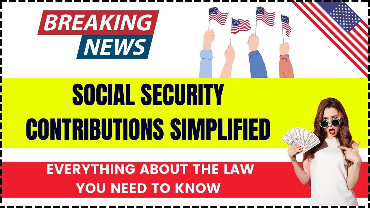 Social Security Contributions Simplified