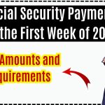 Social Security Payments in the First Week of 2025