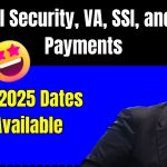 Social Security, VA, SSI, and SSDI Payments