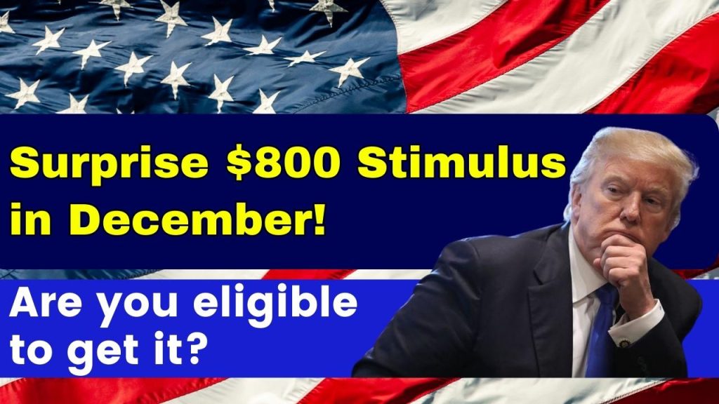 Surprise $800 Stimulus in December!