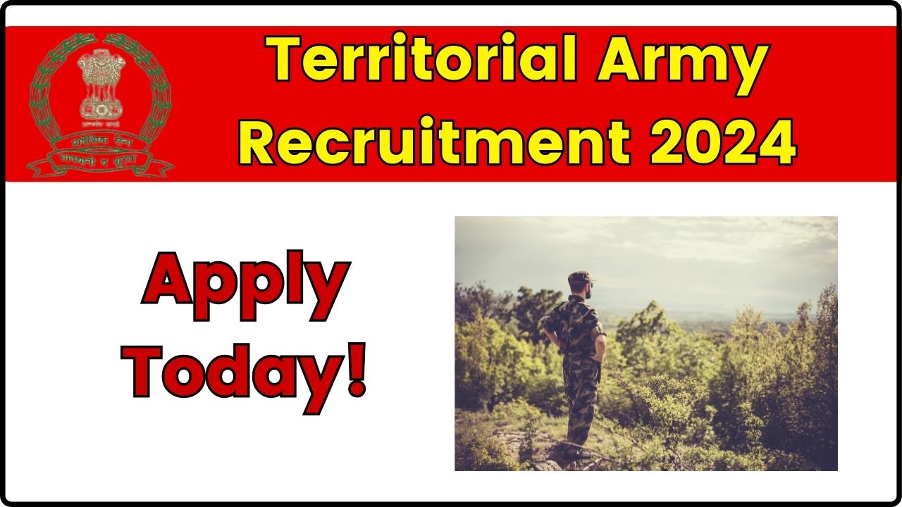 Territorial Army Recruitment 2024