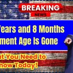 The 66 Years and 8 Months Retirement Age Is Gone