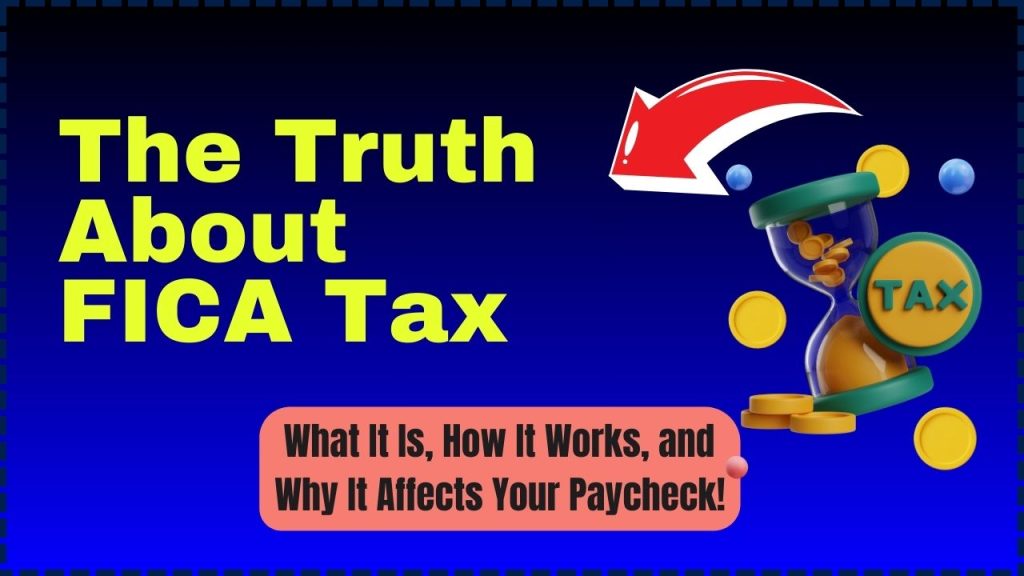 The Truth About FICA Tax