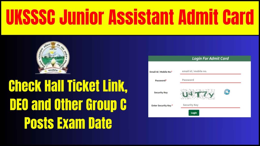 UKSSSC Junior Assistant Admit Card