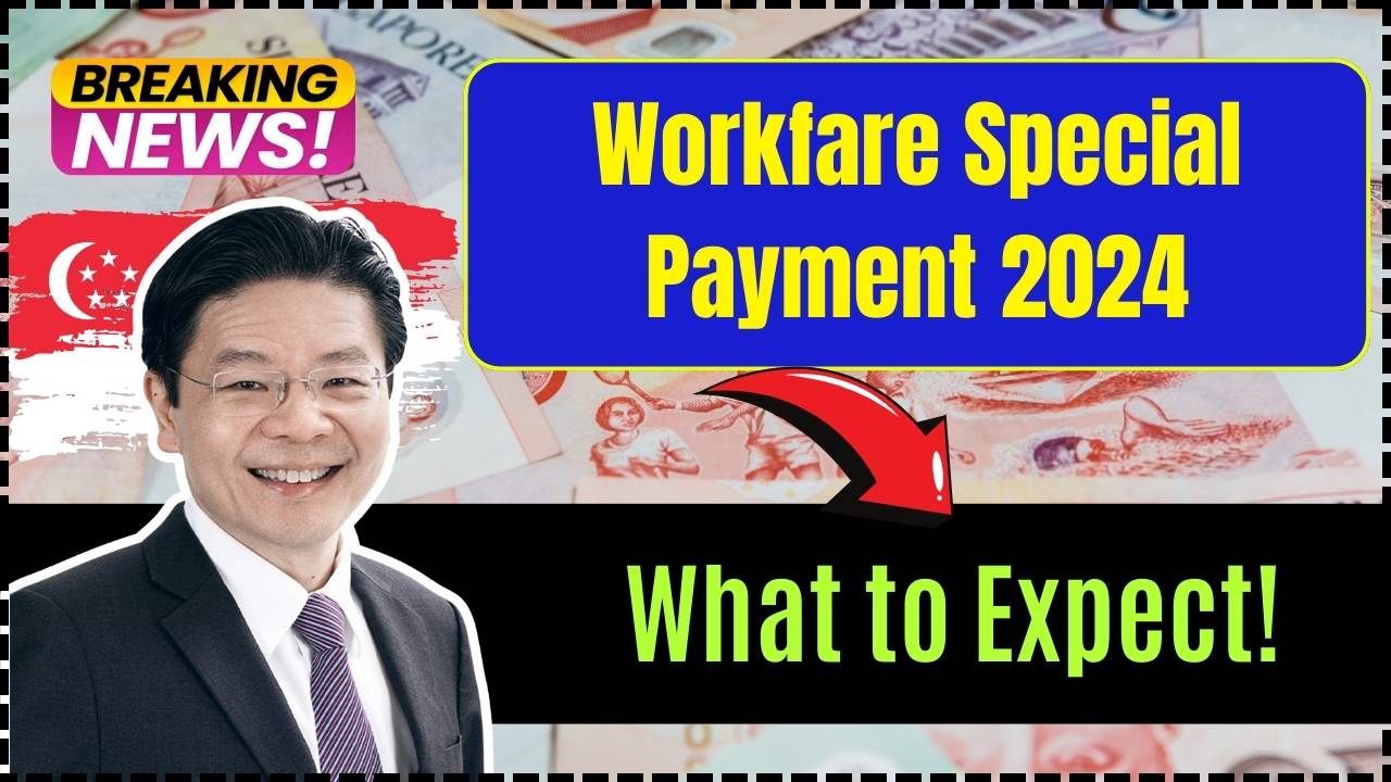 Workfare Special Payment 2024