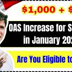 $1,000 + $946 OAS Increase for Seniors in January 2025