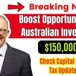 $150,000 Boost Opportunity for Australian Investors