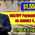 $1,550 OASCPP Payments Coming on January 4, 2025