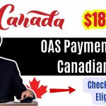 $1850 OAS Payment For Canadians