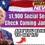 $1,900 Social Security Check Coming January 15