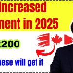 $2200 OAS Increased Payment in 2025