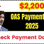 $2,200 OAS Payment for 2025