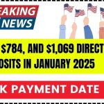 $227, $784, and $1,069 Direct Deposits in January 2025