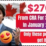 $2700 From CRA For Seniors In January 2025