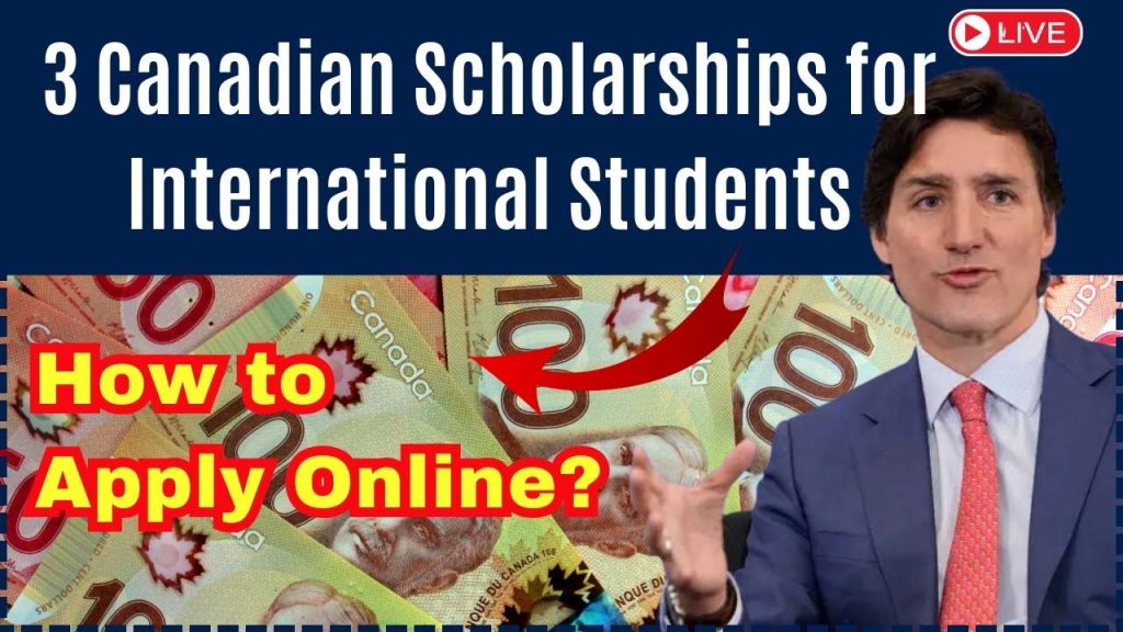 3 Canadian Scholarships for International Students in 2025