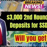 $3,000 2nd Round Direct Deposits for SSDI & VA in 2025